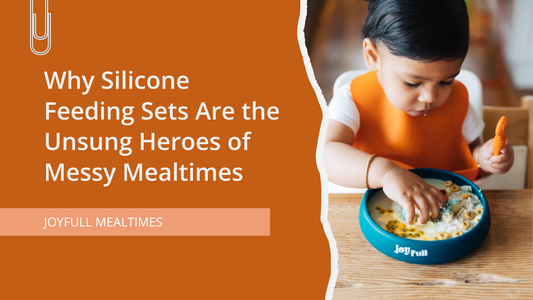 Why Silicone Feeding Sets Are the Heroes of Messy Mealtimes